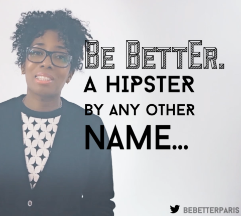 Hipsters by any other name…